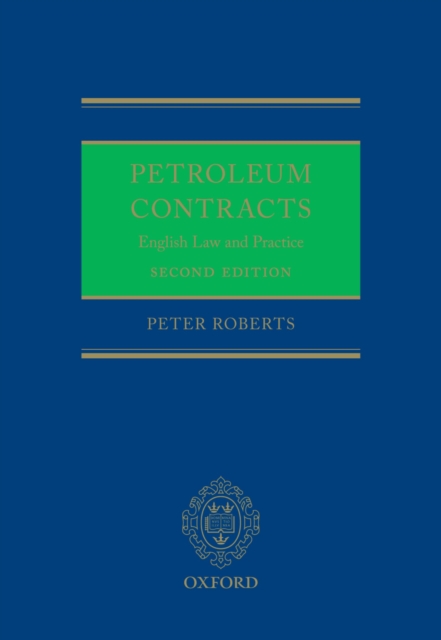 Petroleum Contracts : English Law & Practice, EPUB eBook