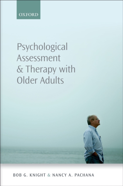 Psychological Assessment and Therapy with Older Adults, PDF eBook