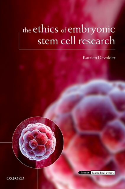 The Ethics of Embryonic Stem Cell Research, EPUB eBook