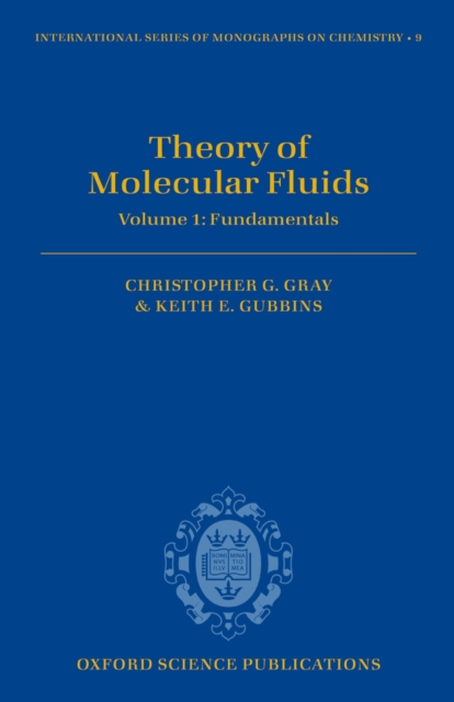 Theory of Molecular Fluids : I: Fundamentals, PDF eBook