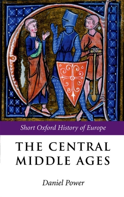 The Central Middle Ages : 950-1320, EPUB eBook
