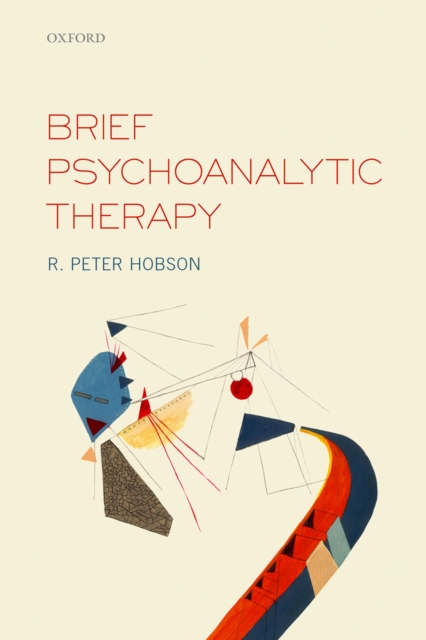 Brief Psychoanalytic Therapy, EPUB eBook