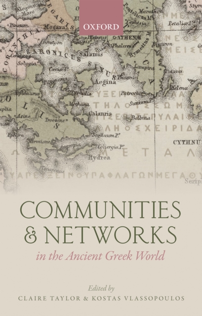 Communities and Networks in the Ancient Greek World, PDF eBook