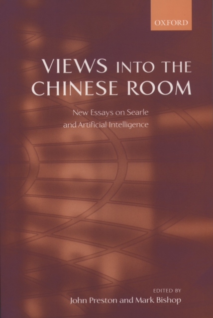 Views into the Chinese Room : New Essays on Searle and Artificial Intelligence, PDF eBook