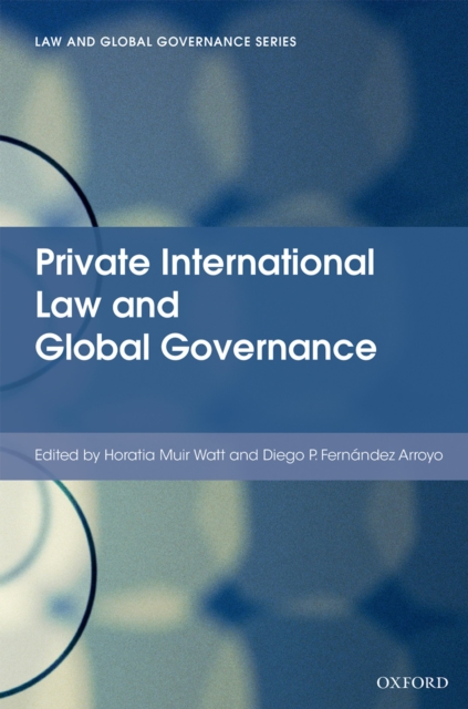 Private International Law and Global Governance, PDF eBook