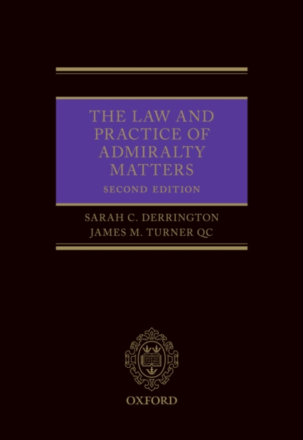 The Law and Practice of Admiralty Matters, EPUB eBook