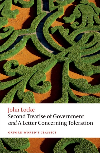 Second Treatise of Government and A Letter Concerning Toleration, PDF eBook