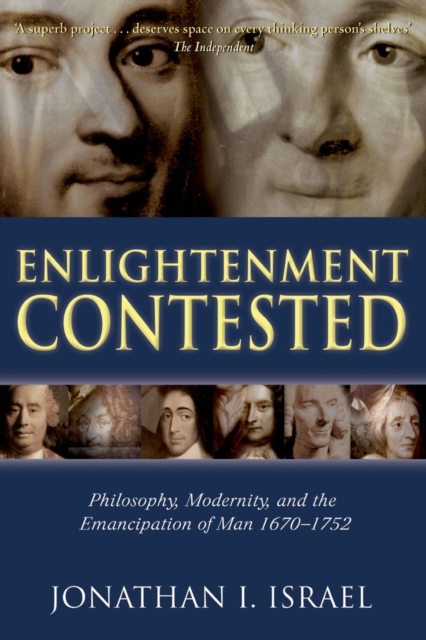 Enlightenment Contested : Philosophy, Modernity, and the Emancipation of Man 1670-1752, EPUB eBook