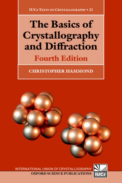 The Basics of Crystallography and Diffraction, PDF eBook