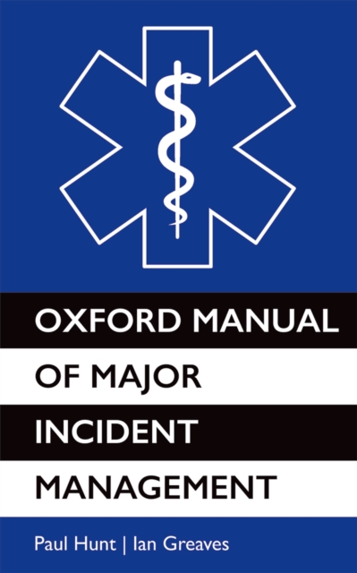 Oxford Manual of Major Incident Management, EPUB eBook