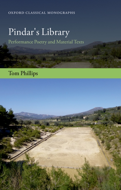 Pindar's Library : Performance Poetry and Material Texts, PDF eBook