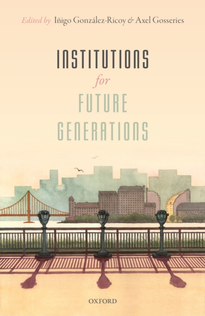 Institutions For Future Generations, PDF eBook