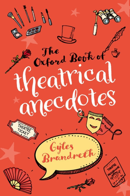 The Oxford Book of Theatrical Anecdotes, EPUB eBook