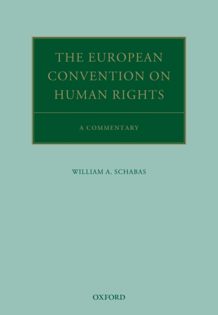 The European Convention on Human Rights : A Commentary, EPUB eBook