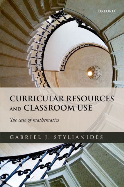 Curricular Resources and Classroom Use : The Case of Mathematics, PDF eBook