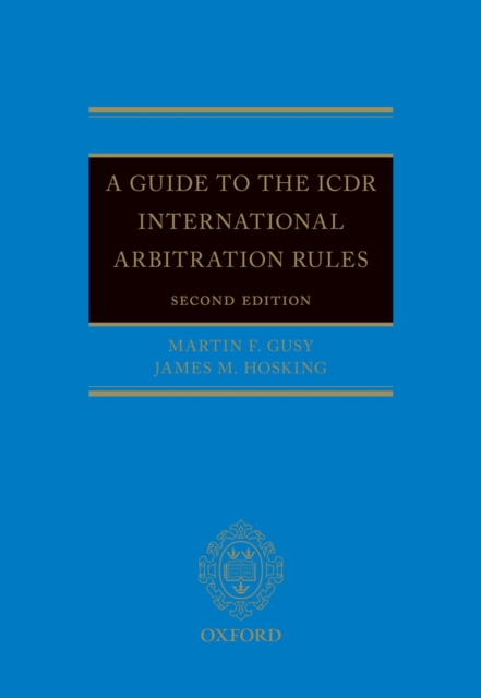 A Guide to the ICDR International Arbitration Rules, PDF eBook