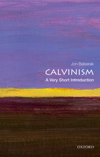 Calvinism: A Very Short Introduction, PDF eBook