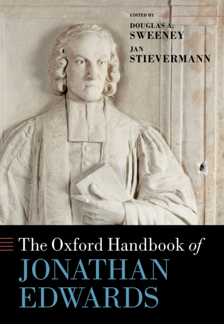 The Oxford Handbook of Jonathan Edwards, EPUB eBook