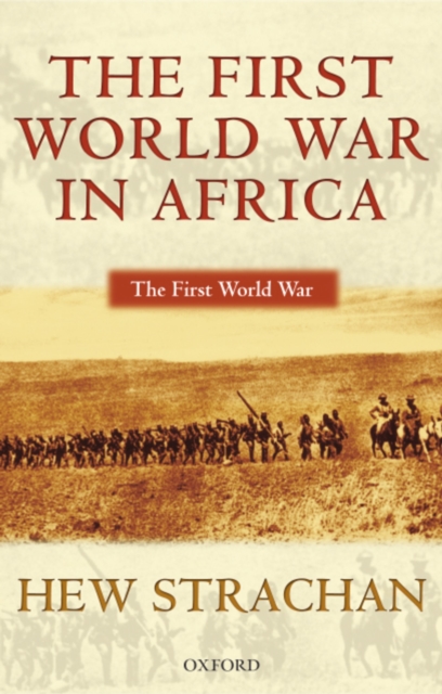 The First World War in Africa, EPUB eBook