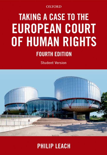 Taking a Case to the European Court of Human Rights, PDF eBook