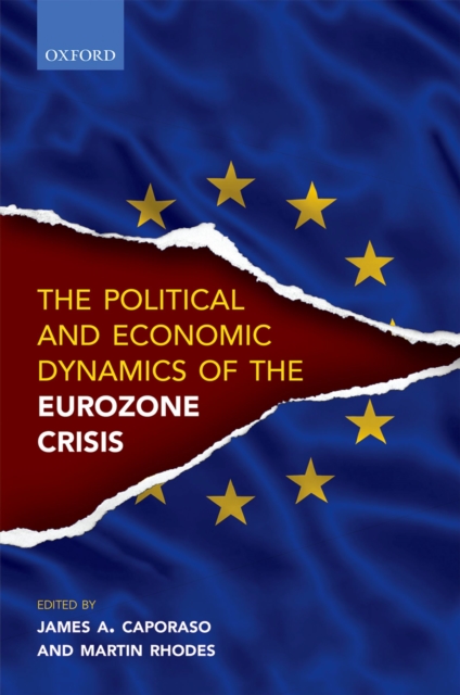 Political and Economic Dynamics of the Eurozone Crisis, EPUB eBook