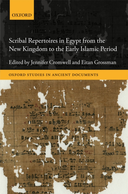 Scribal Repertoires in Egypt from the New Kingdom to the Early Islamic Period, PDF eBook