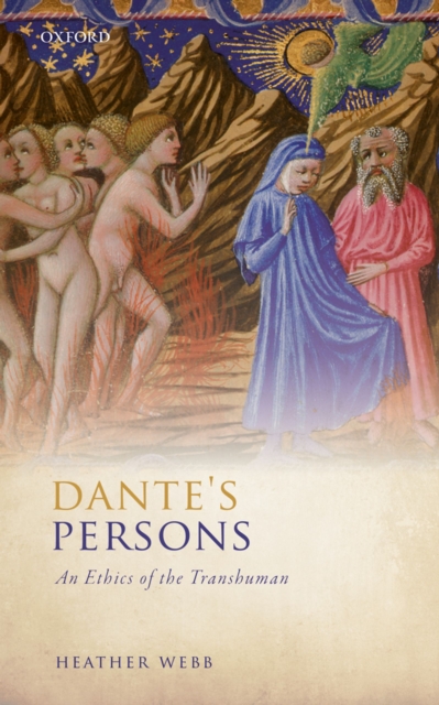 Dante's Persons : An Ethics of the Transhuman, EPUB eBook
