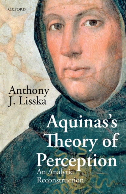 Aquinas's Theory of Perception : An Analytic Reconstruction, PDF eBook