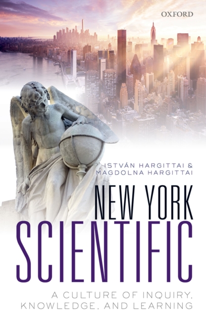 New York Scientific : A Culture of Inquiry, Knowledge, and Learning, PDF eBook