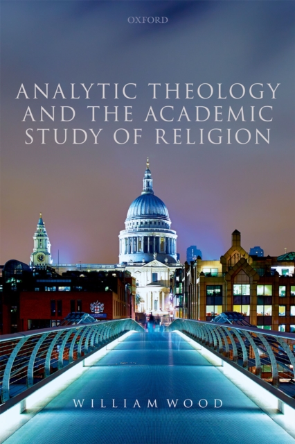 Analytic Theology and the Academic Study of Religion, EPUB eBook