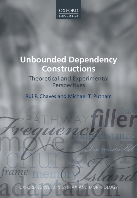 Unbounded Dependency Constructions : Theoretical and Experimental Perspectives, PDF eBook