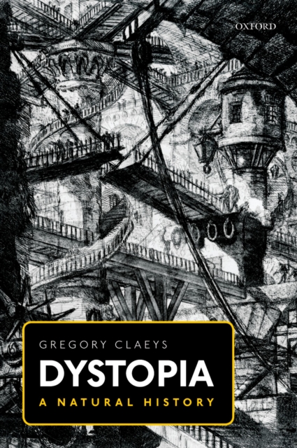 Dystopia : A Natural History, EPUB eBook
