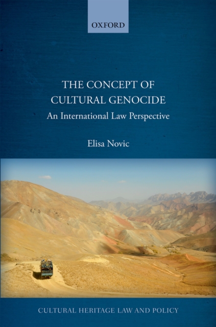 The Concept of Cultural Genocide : An International Law Perspective, EPUB eBook