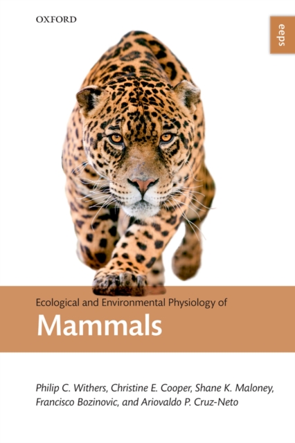 Ecological and Environmental Physiology of Mammals, PDF eBook