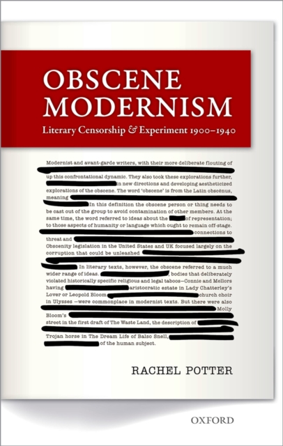 Obscene Modernism : Literary Censorship and Experiment 1900-1940, PDF eBook