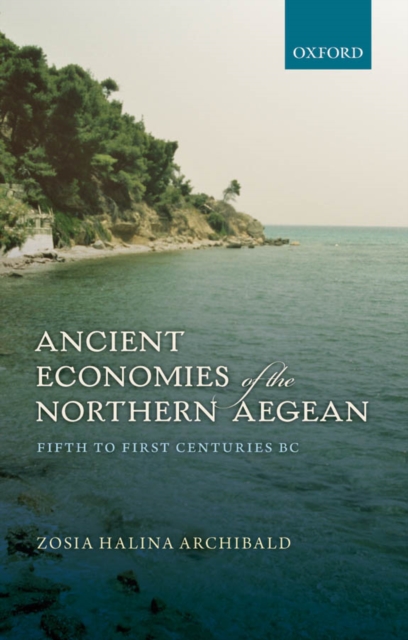 Ancient Economies of the Northern Aegean : Fifth to First Centuries BC, PDF eBook