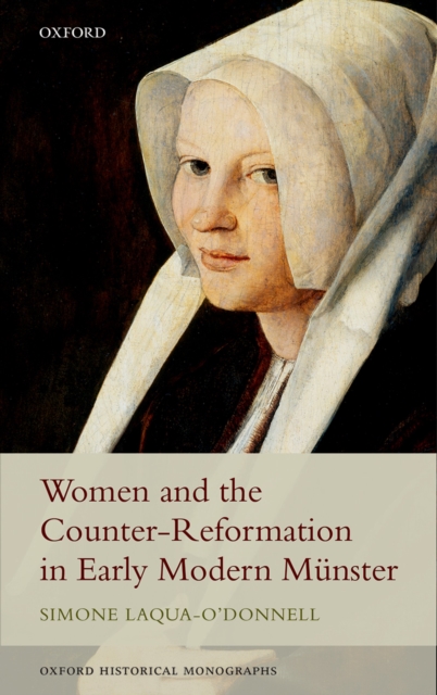 Women and the Counter-Reformation in Early Modern Munster, PDF eBook