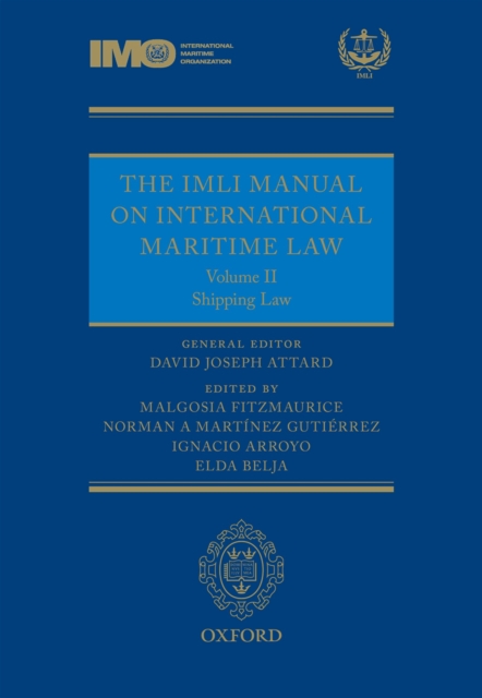 The IMLI Manual on International Maritime Law Volume II Shipping Law, EPUB eBook