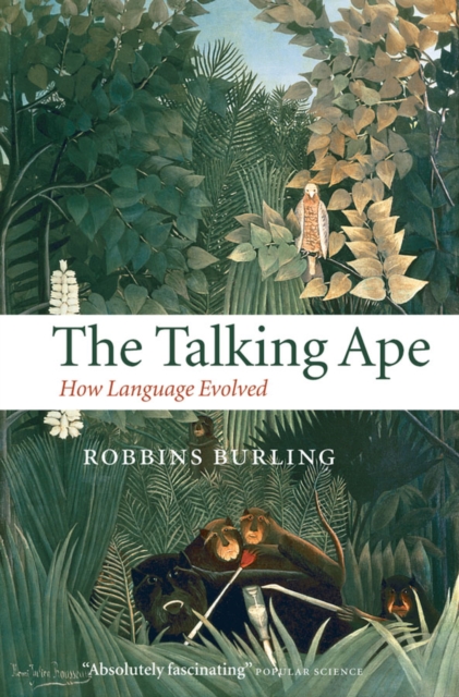 The Talking Ape : How Language Evolved, EPUB eBook