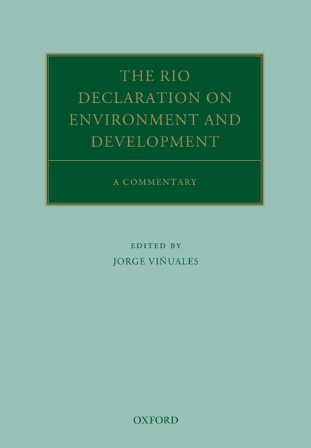 The Rio Declaration on Environment and Development : A Commentary, PDF eBook