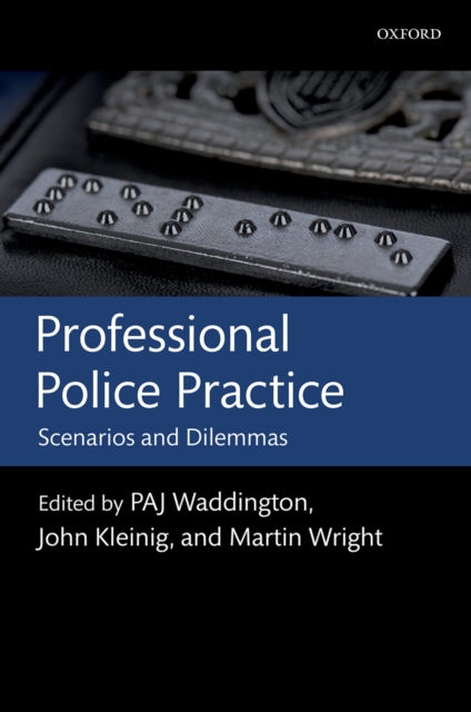 Professional Police Practice : Scenarios and Dilemmas, PDF eBook