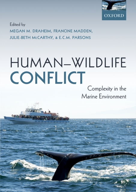 Human-Wildlife Conflict : Complexity in the Marine Environment, PDF eBook