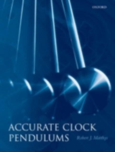 Accurate Clock Pendulums, PDF eBook