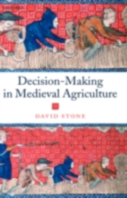 Decision-Making in Medieval Agriculture, PDF eBook