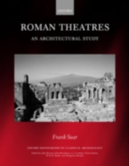 Roman Theatres : An Architectural Study, PDF eBook