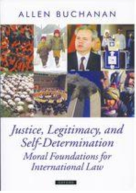 Justice, Legitimacy, and Self-Determination, PDF eBook