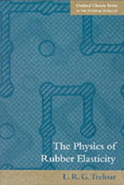 The Physics of Rubber Elasticity, PDF eBook