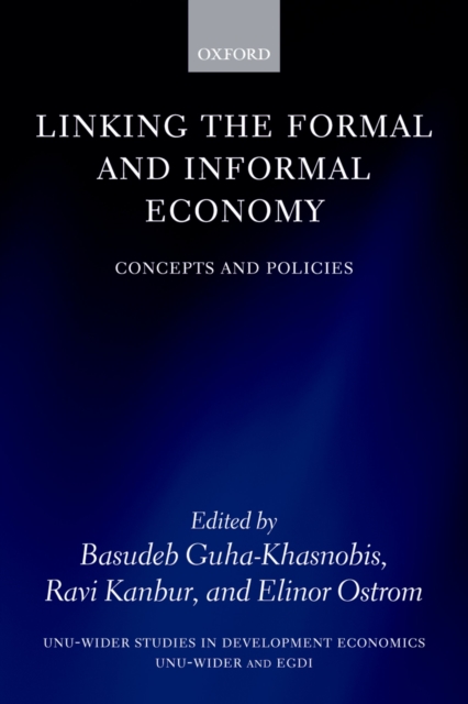 Linking the Formal and Informal Economy : Concepts and Policies, PDF eBook