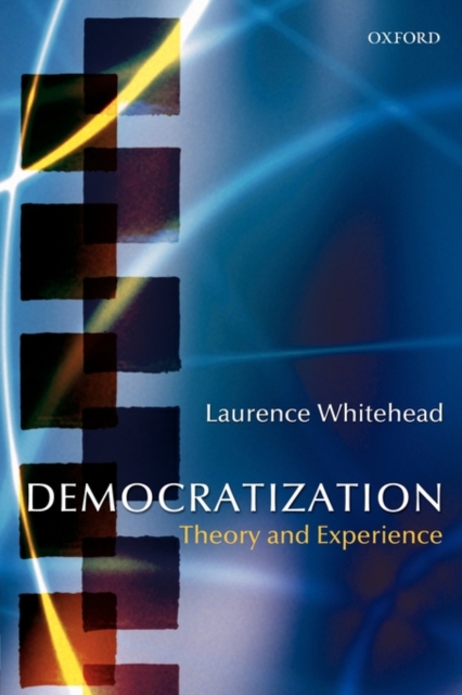 Democratization : Theory and Experience, PDF eBook