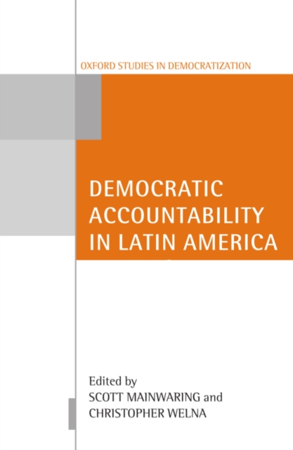 Democratic Accountability in Latin America, PDF eBook